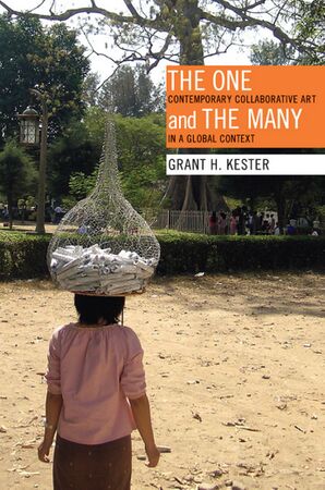 Kester Grant H The One and the Many Contemporary Collaborative Art in a Global Context 2011.jpg