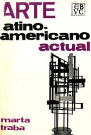 File:Traba Marta Arte latinoamericano actual 1972.jpg