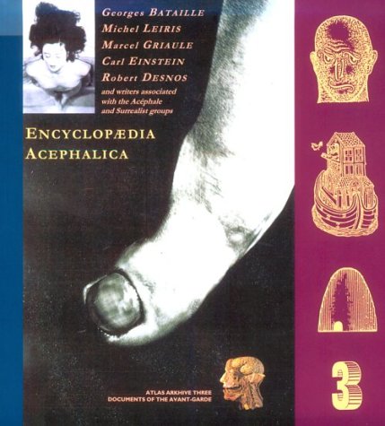 File:Bataille Leiris Griaule Einstein Desnos Encyclopaedia Acephalica.jpg