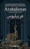 Arabilious-anthology-of-arab-futurism-2024.jpg