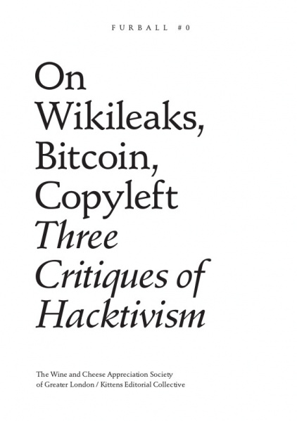 File:Furball 0 On Wikileaks Bitcoin Copyleft Three Critiques of Hacktivism.jpg