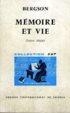 Bergson Henri Memoire et vie.jpg