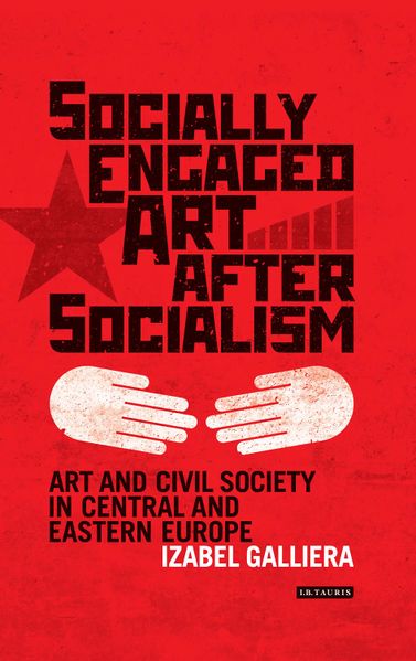 File:Galliera Izabel Socially Engaged Art After Socialism 2017.jpg