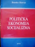 Horvat Branko Politicka ekonomija socijalizma.jpg