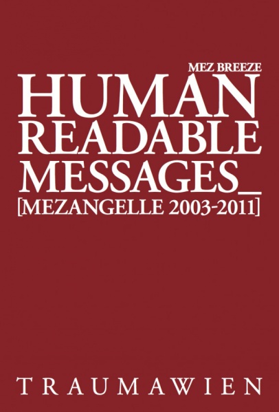 File:Breeze Mez Human Readable Messages Mezangelle 2003-2011.jpg