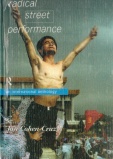 Cohen-Cruz Jan ed Radical Street Performance An International Anthology.jpg