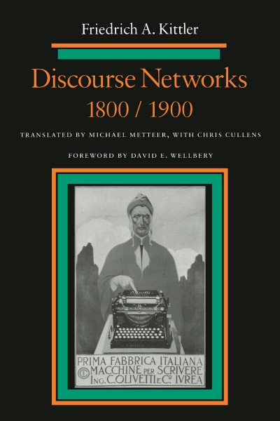 File:Kittler Friedrich Discourse Networks 1800 1900.jpg