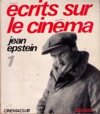 Epstein Jean Ecrits sur le cinema 1921-1953 tome 1.jpg