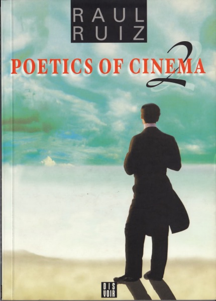 File:Ruiz Raul Poetics of Cinema 2.jpg