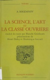 Bogdanov A La science l art et la classe ouvriere.jpg
