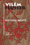 Flusser Vilem Naturalmente.jpg