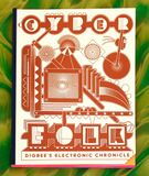 Cyber Folk Digbees Electronic Chronicle 2019.jpg