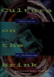 Bender Gretchen Druckrey Timothy eds Culture on the Brink Ideologies of Technology 1994.jpg