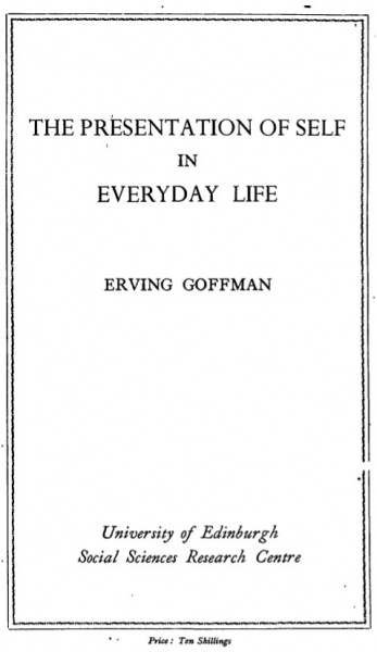 File:Goffman Erving The Presentation of Self in Everyday Life.jpg