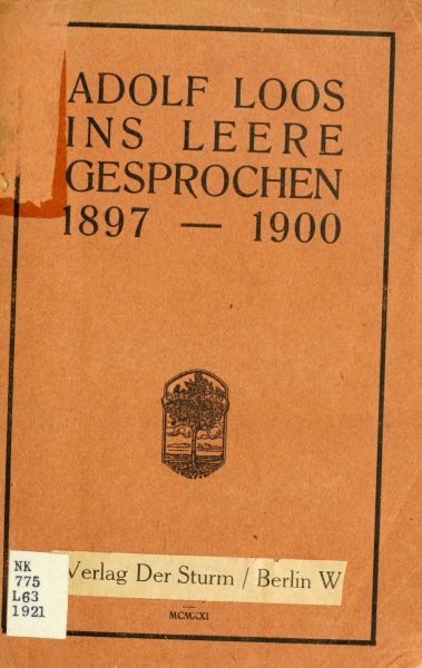 File:Loos Adolf Ins Leere gesprochen 1897-1900 1921.jpg