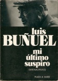 Bunuel Luis Mi ultimo suspiro.jpg
