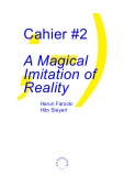 Farocki Steyerl A Magical Imitation of Reality.jpg