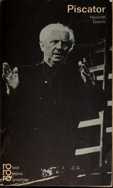 File:Goertz Heinrich Erwin Piscator in Selbstzeugnissen und Bilddokumenten.jpg