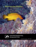 Environmental Humanities 8 1 Multispecies Studies 2016.jpg