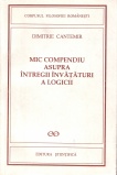 Cantemir Dimitrie Mic compendiu asupra întregii învăţături a logicii 1995.JPG