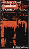 Baudrillard Jean La Societe de consommation 1970.jpg