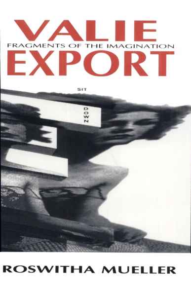 File:Mueller Roswitha Valie Export Fragments of the Imagination.jpg