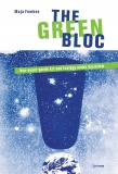 Fowkes Maja The Green Bloc Neo-Avant-Garde Art and Ecology Under Socialism 2015.jpg
