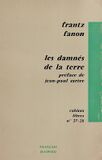 Fanon Frantz Les damnes de la terre 1961.jpg