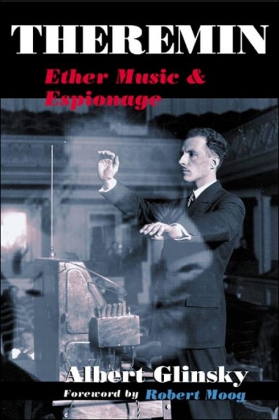 File:Glinsky Albert Theremin Ether Music and Espionage 2000.jpg