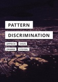 Apprich Clemens Chun Wendy Hui Kyong Cramer Florian Steyerl Hito Pattern Discrimination 2018.jpg