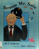 Anderson MT Strange Mr Satie.jpg