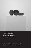 Dworkin Craig Unheard Music.jpg