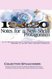 Colectivo Situaciones 19 and 20 Notes for a New Social Protagonism.jpg
