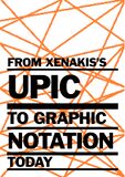 From Xenakiss UPIC to Graphic Notation Today 2020.jpg