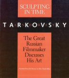 Tarkovsky Andrey Sculpting in Time Reflections on the Cinema.jpg